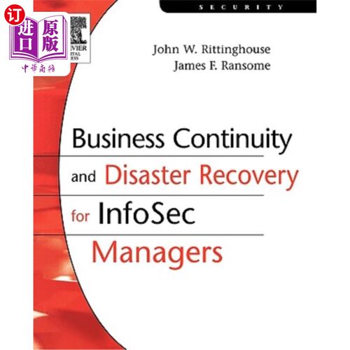 海外直订Business Continuity and Disaster Recovery for Infosec Managers 面向信息安全管理人员的业务连续性和灾难恢复