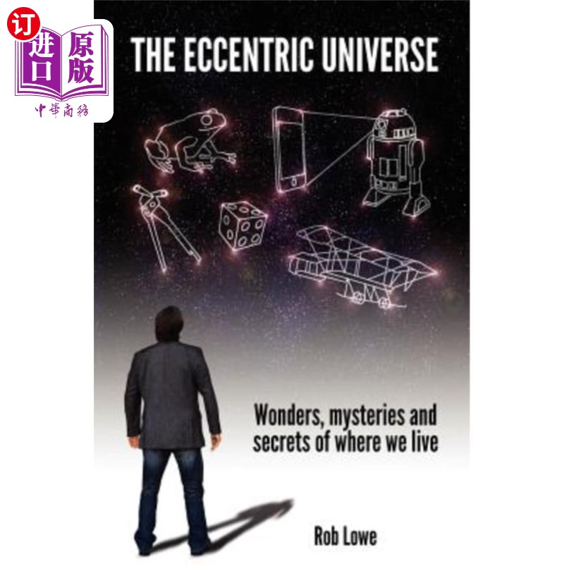 海外直订The Eccentric Universe 古怪的宇宙