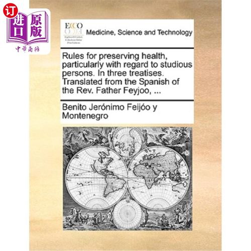 海外直订医药图书Rules for Preserving Health, Particularly with Regard to Studious Persons. in Th 保护健康规则，特别