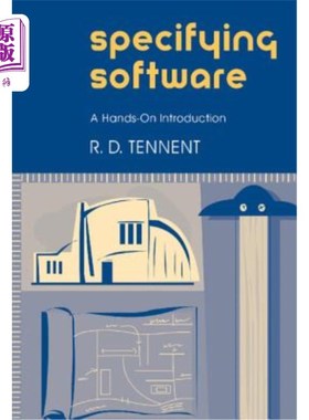 海外直订Specifying Software: A Hands-On Introduction 指定软件