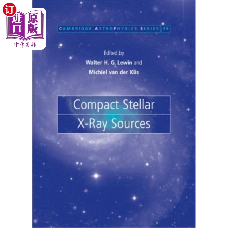 海外直订Compact Stellar X-Ray Sources 紧凑型恒星X射线源