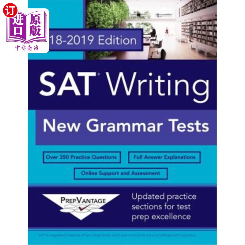 海外直订SAT Writing: New Grammar Tests, 2018-2019 Edition SAT写作：新语法测试，2018-2019版