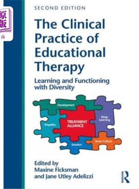 海外直订The Clinical Practice of Educational Therapy: Learning and Functioning with Dive 教育治疗的临床实践:学习和