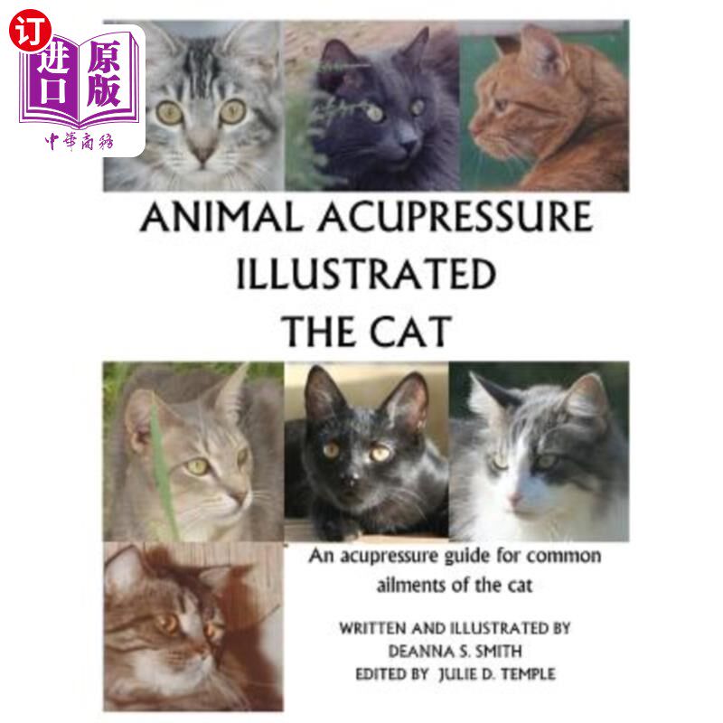 海外直订医药图书Animal Acupressure Illustrated the Cat 动物穴位压力说明猫