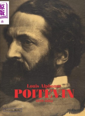 Louis Alphonse Poitevin 进口艺术 柏德范: 1819-1882【中商原版】
