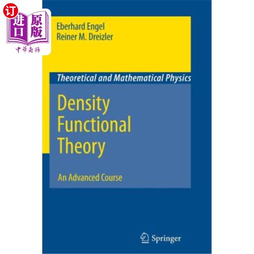 海外直订Density Functional Theory: An Advanced Course 密度泛函理论：一门高级课程