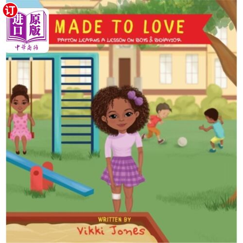 海外直订Made To Love, Payton Learns a Lesson on Boys & Behavior 《为爱而生》，佩顿在男孩和行为上上了一课