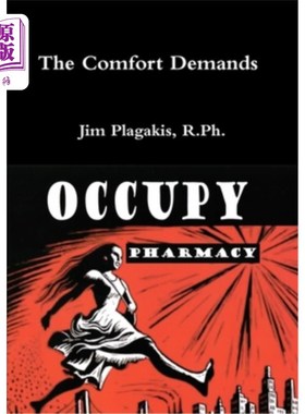 海外直订A Comfort Demands OCCUPY PHARMACY 一种舒适的需求占据药房