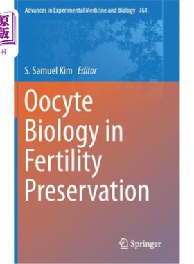 海外直订医药图书Oocyte Biology in Fertility Preservation  生育力保存中的卵母细胞生物学