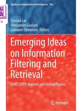 海外直订Emerging Ideas on Information Filtering and Retrieval: Dart 2013: Revised and In 信息过滤和检索的新理念：Da