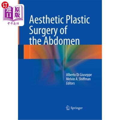海外直订医药图书Aesthetic Plastic Surgery of the Abdomen 腹部美容整形术