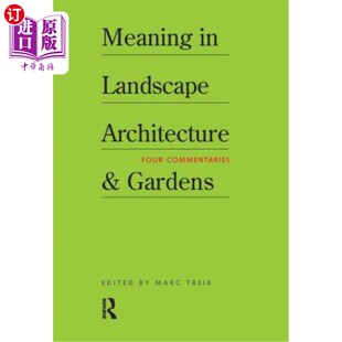 Gardens Architecture and 意义 景观设计与园林中 海外直订Meaning Landscape
