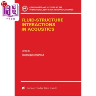 Structure 海外直订医药图书Fluid Interactions 流固相互作用 Acoustics 声学中