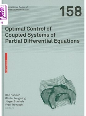 海外直订Optimal Control of Coupled Systems of Partial Differential Equations 偏微分方程耦合系统的最优控制