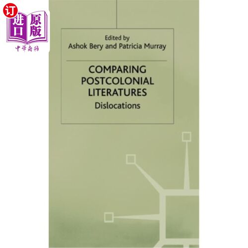 海外直订Comparing Postcolonial Literatures: Dislocations 后殖民文献比较:错位