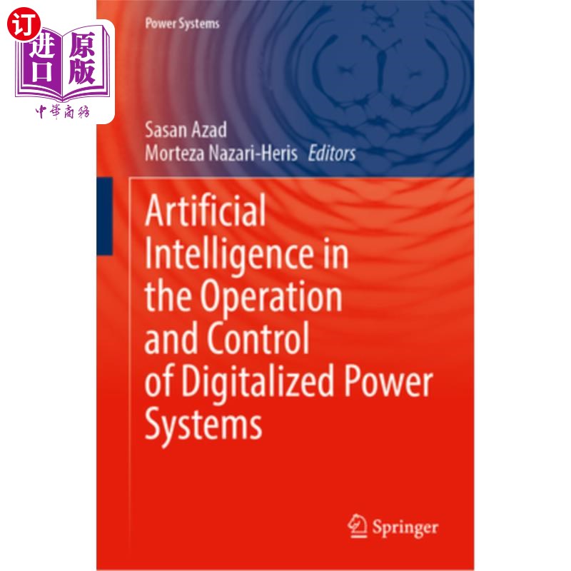 海外直订Artificial Intelligence in the Operation and Control of Digitalized Power System 数字化电力系统运行与控制中