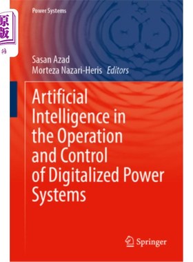 海外直订Artificial Intelligence in the Operation and Control of Digitalized Power System 数字化电力系统运行与控制中