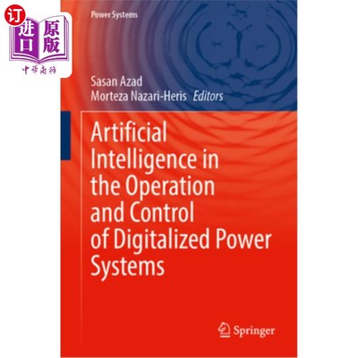 海外直订Artificial Intelligence in the Operation and Control of Digitalized Power System 数字化电力系统运行与控制中