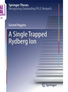 海外直订A Single Trapped Rydberg Ion 单个囚禁的里德堡离子