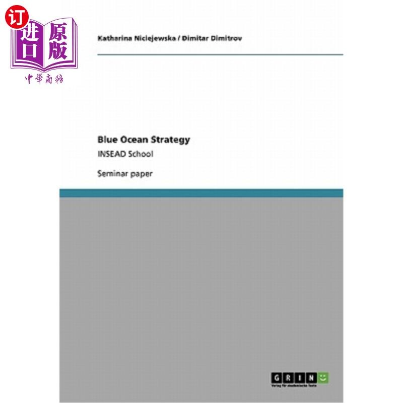 海外直订Business strategies Blue Ocean Strategy INSEAD School商业战略：蓝海战略：欧洲