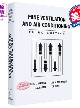现货 矿井通风空调 第3版 Mine Ventilation And Air Conditioning Howard Hartman 英文原版【中商原版】wiley