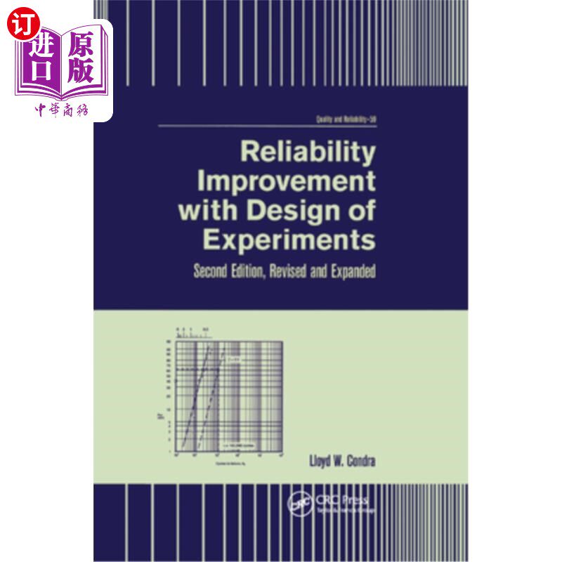 海外直订Reliability Improvement with Design of Experiment: Second Edition, Revised and E 试验设计的可靠性改进:第二
