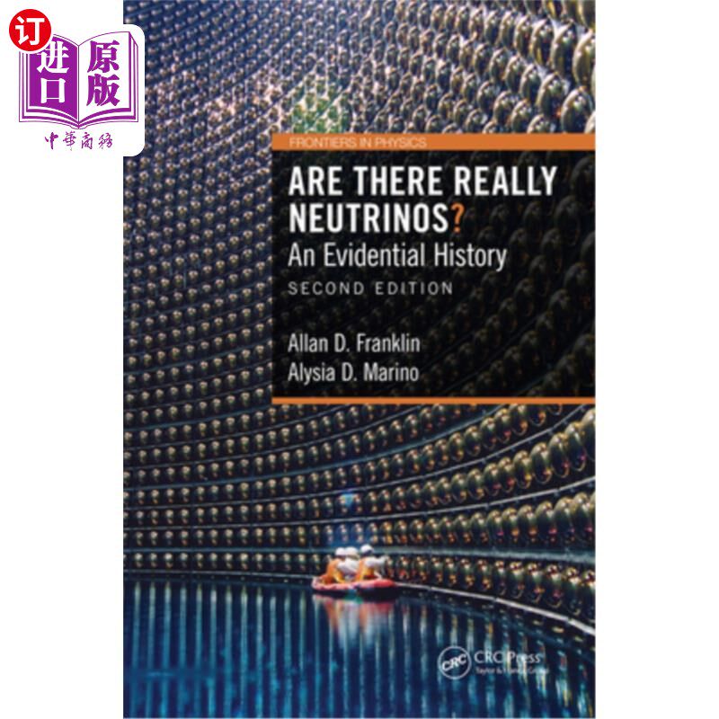 海外直订Are There Really Neutrinos?: An Evidential History 中微子真的存在吗?:历史证据