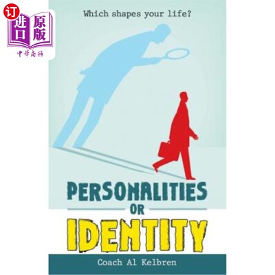 海外直订Personalities or Identity: Which Shapes Your Life? 个性或身份：是什么塑造了你的生活？