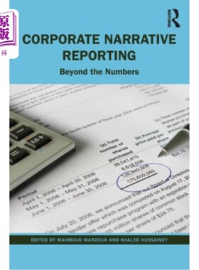 海外直订Corporate Narrative Reporting: Beyond the Numbers 企业叙事报道:超越数字