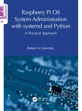 海外直订Raspberry Pi OS System Administration with syste... 树莓派OS系统管理与systemd和Python