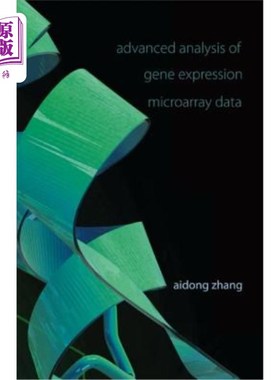 海外直订Advanced Analysis of Gene Expression Microarray Data 基因表达芯片数据的高级分析