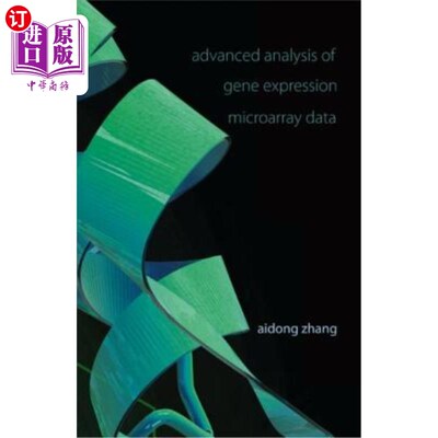 海外直订Advanced Analysis of Gene Expression Microarray Data 基因表达芯片数据的高级分析