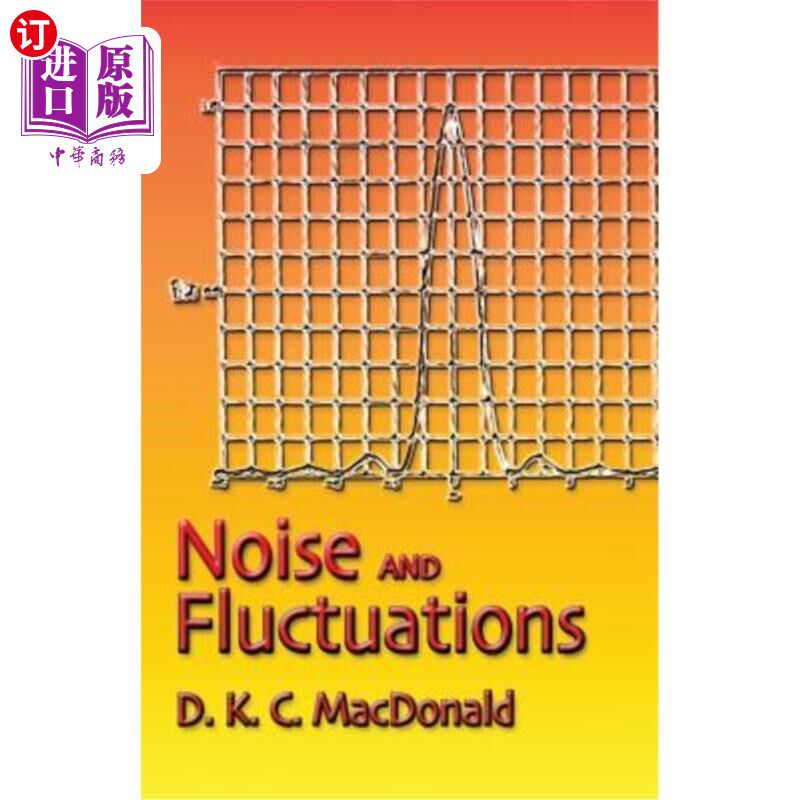 海外直订Noise and Fluctuations: An Introduction 噪声与波动：导论