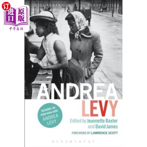 海外直订Andrea Levy: Contemporary Critical Perspectives 安德里亚·利维:当代批判视角