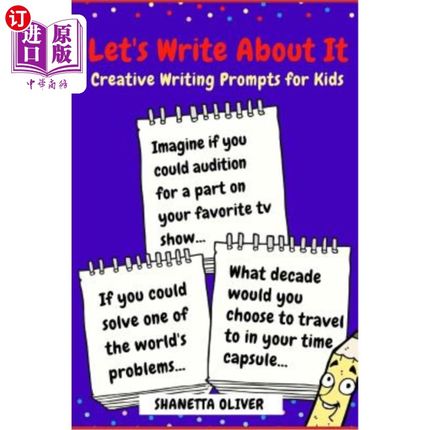 海外直订Let's Write About It: Creative Writing Prompts for Kids 让我们写下来:给孩子的创造性写作提示