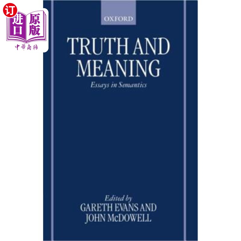 海外直订Truth and Meaning: Essays in Semantics 真理与意义:语义学论文