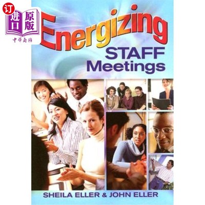 海外直订Energizing Staff Meetings 激励员工会议