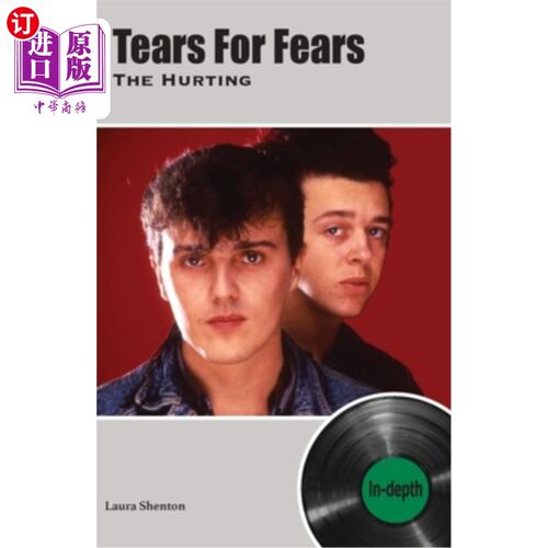 海外直订Tears For Fears The Hurting: In-depth 为伤害而流泪:深入