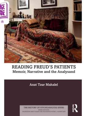 现货 阅读弗洛伊德的病人 Reading Freuds Patients 英文原版 Mahalel Anat Tzur 患者的叙述【中商原版】