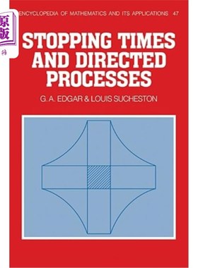 海外直订Stopping Times and Directed Processes 停止时间和定向进程