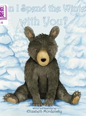 海外直订Can I Spend the Winter with You? 我能和你一起过冬吗？