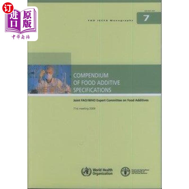 海外直订Compendium of Food Additive Specifications: Join...食品添加剂规范简编：粮农组织/世卫组织食品添加剂联合专家