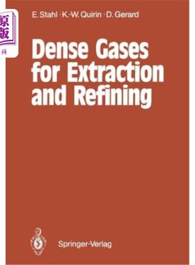 海外直订Dense Gases for Extraction and Refining 萃取和精炼用稠密气体