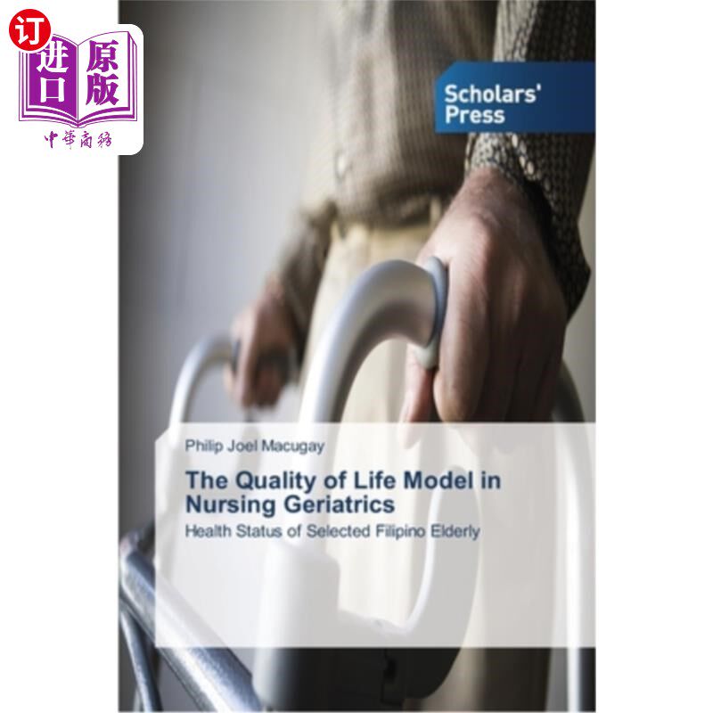 海外直订医药图书The Quality of Life Model in Nursing Geriatrics 老年医学护理中的生活质量模式