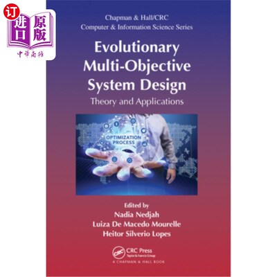 海外直订Evolutionary Multi-Objective System Design: Theory and Applications 进化多目标系统设计:理论与应用