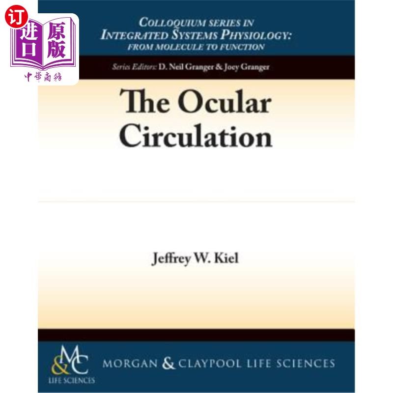 海外直订The Ocular Circulation 眼部循环