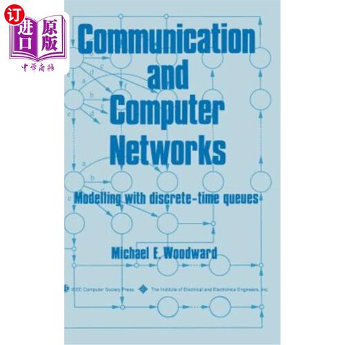 海外直订Communication and Computer Networks 通信和计算机：离散时间队列建模