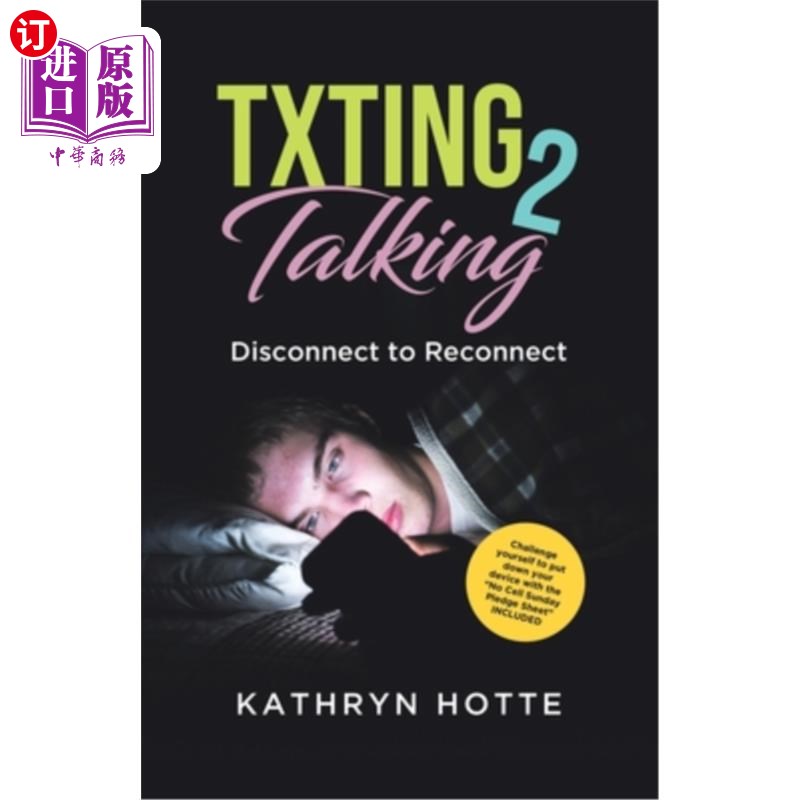 海外直订Txting 2 Talking: Disconnect to Reconnect 短信2说话：断开连接