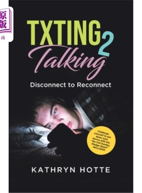 海外直订Txting 2 Talking: Disconnect to Reconnect 短信2说话：断开连接