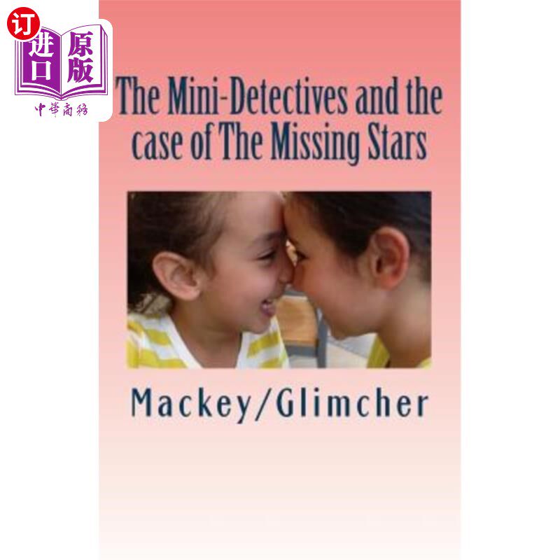海外直订The Mini-Detectives and the case of The Missing Stars 《迷你侦探》和《失踪的星星